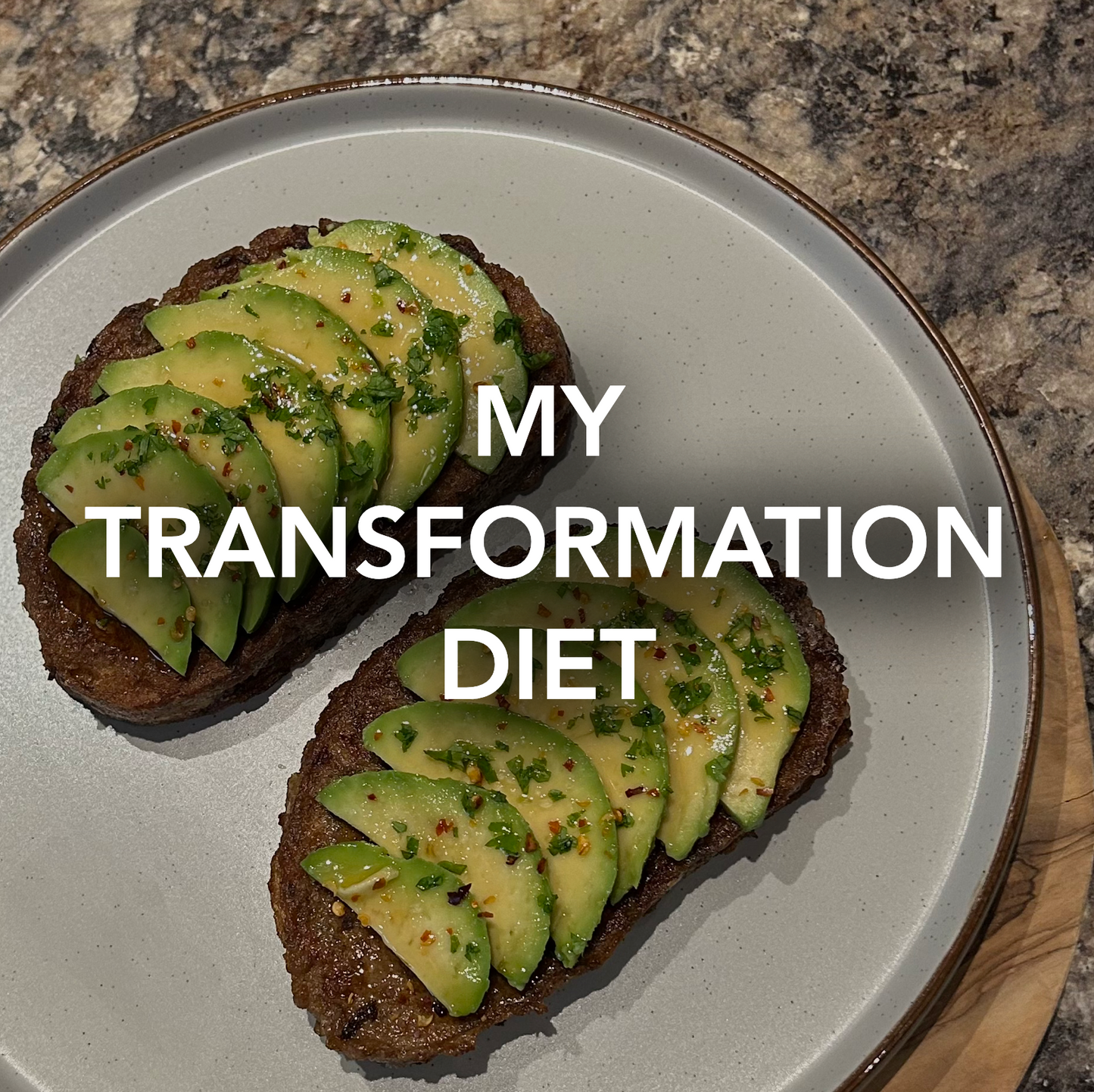 My Transformation Diet